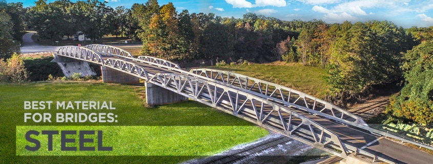 Best Material for Bridges: Steel