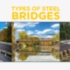 Types of Steel Bridges US Bridge Offers