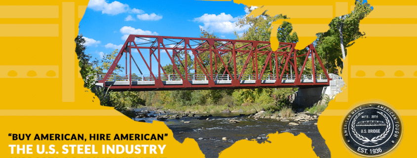 "Buy American, Hire American": The U.S. Steel Industry Supports a Robust Initiative