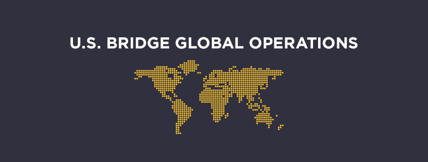 U.S. Bridge Global Operations